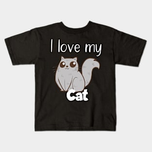 Pet - I love my cat Kids T-Shirt